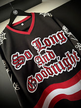Load image into Gallery viewer, So Long & Goodnight Hockey Jersey