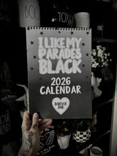Load image into Gallery viewer, I Like My Parades Black 2026 Calendar