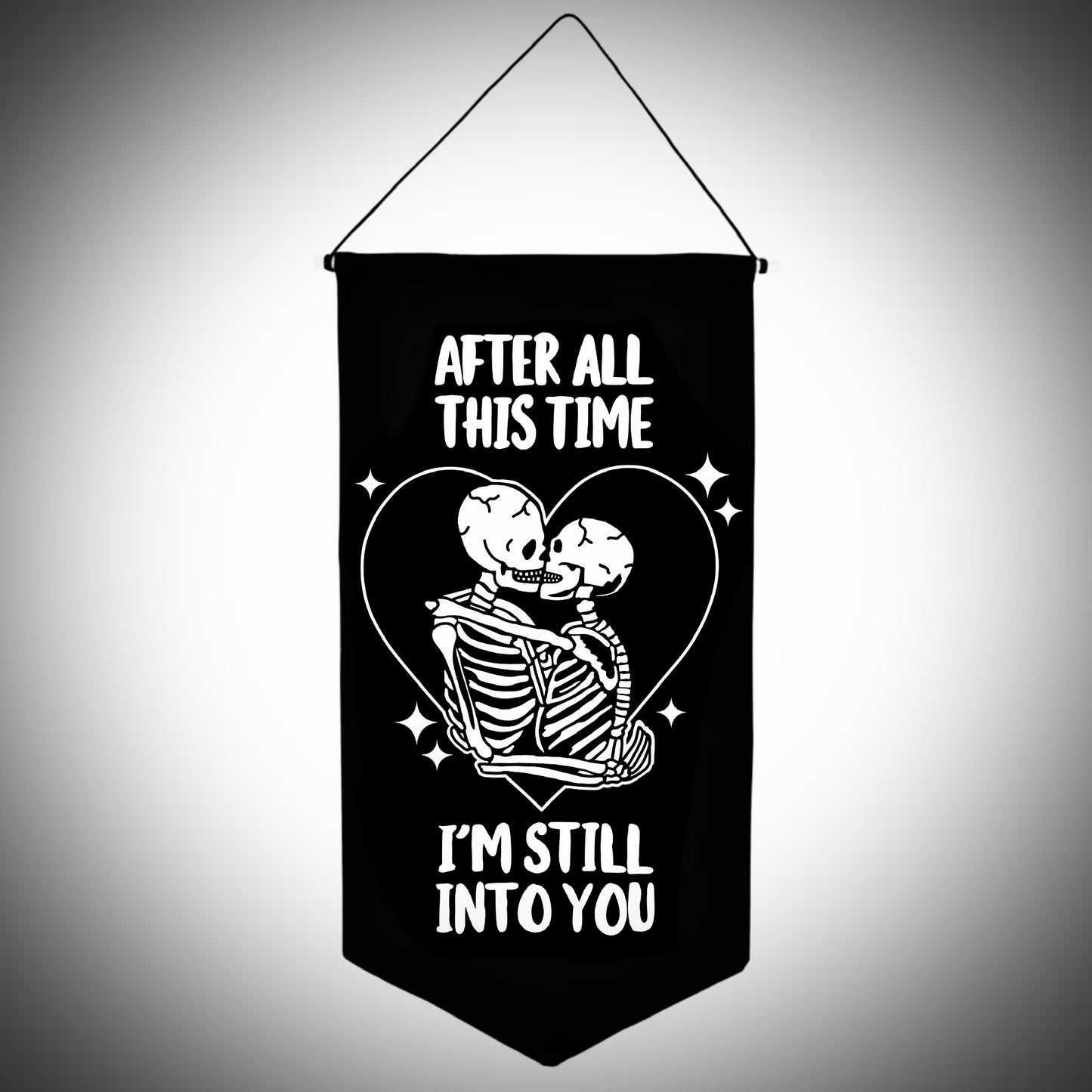 Still Into You Wall Banner