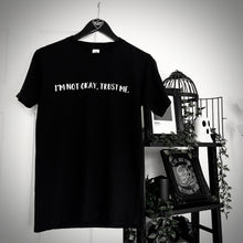 Load image into Gallery viewer, I’m Not Okay T-Shirt