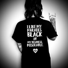 Load image into Gallery viewer, Miserable Business T-shirt