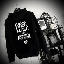 Load image into Gallery viewer, Miserable Business Hoody