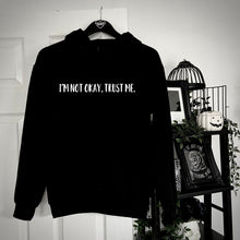 Load image into Gallery viewer, I’m Not Okay Hoody