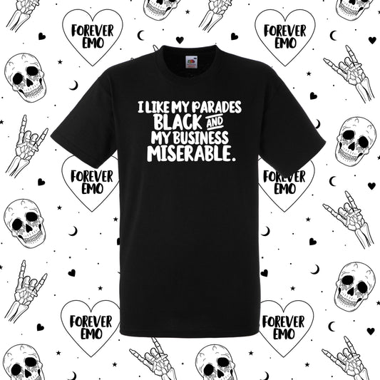 Miserable Business T-Shirt
