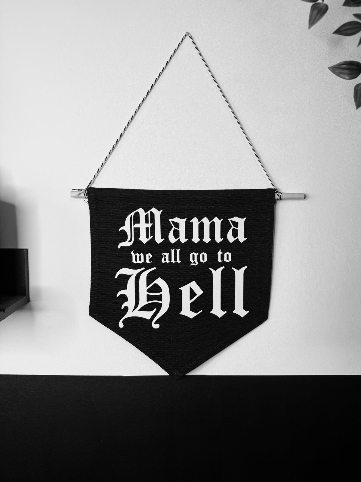 Limited Edition Mama Wall Banner