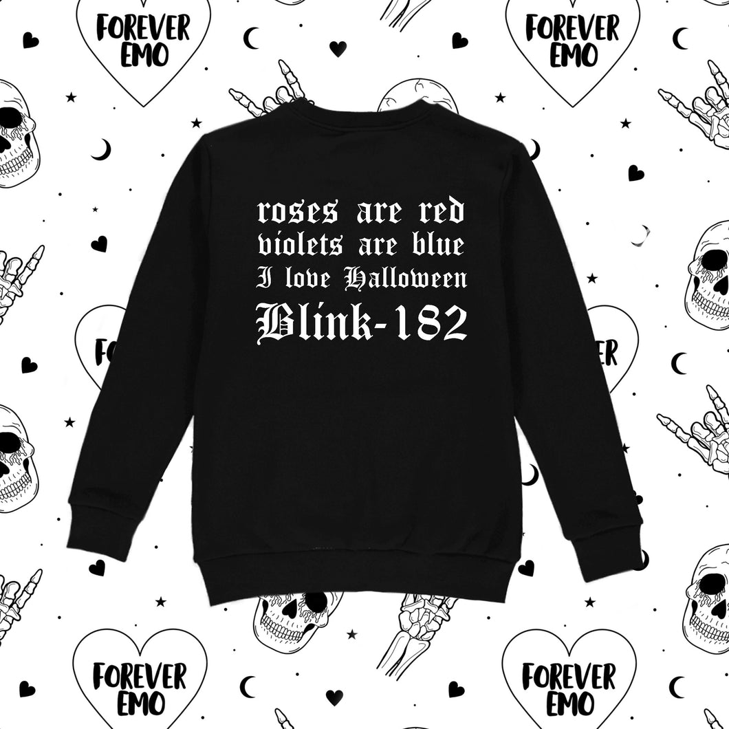 Roses Are Red Sweatshirt