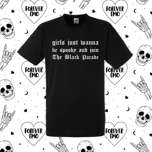 Girls Just Wanna T-Shirt