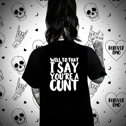 See You Next Tuesday T-Shirt