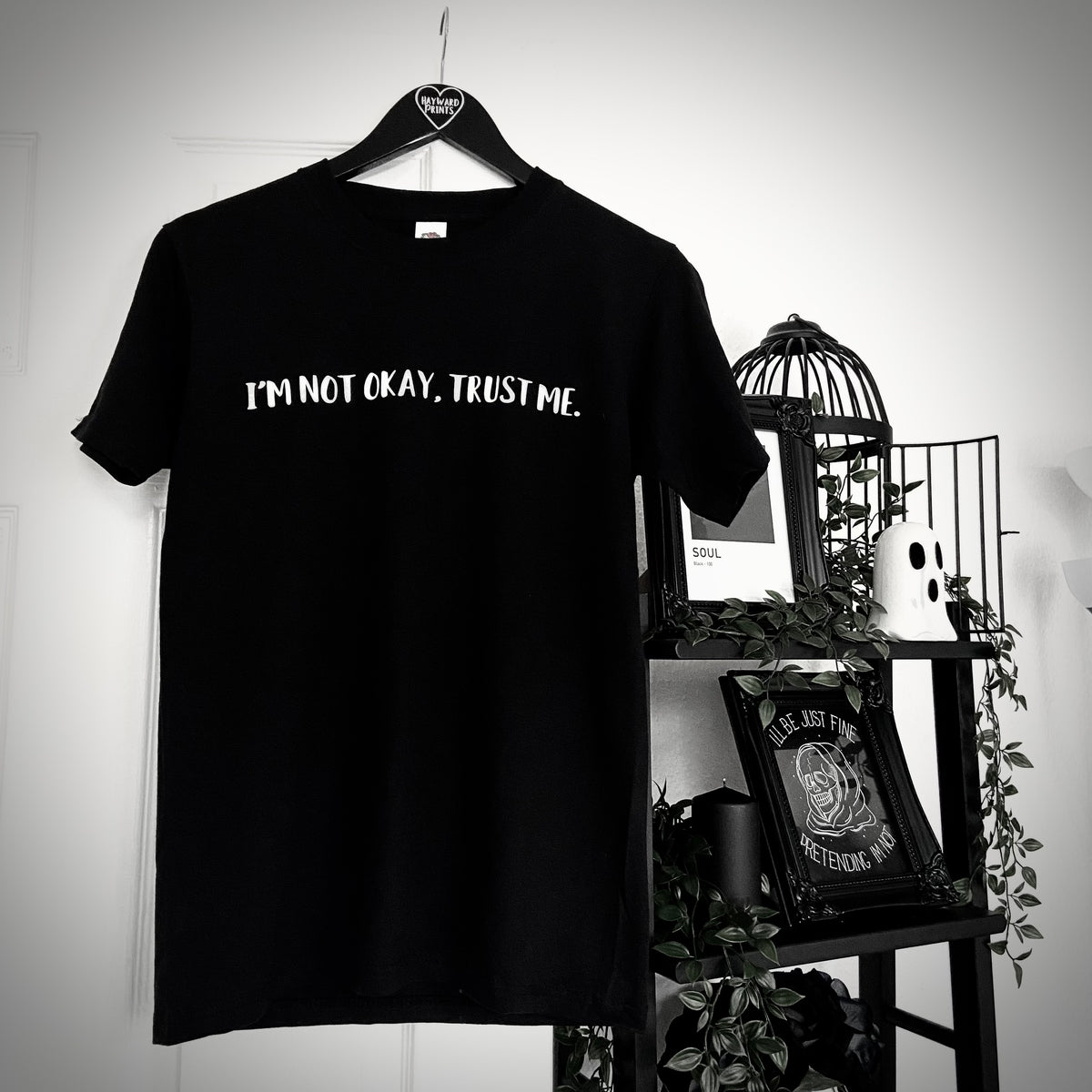 I’m Not Okay T-Shirt