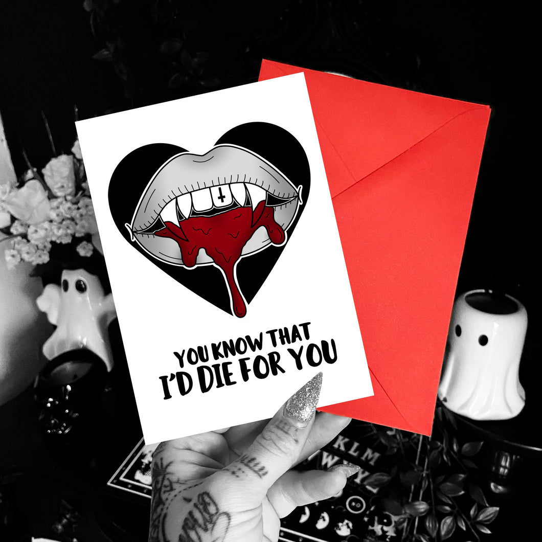 Die For You A6 Card