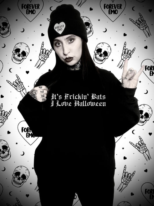 It’s Freakin’ Bats Sweatshirt