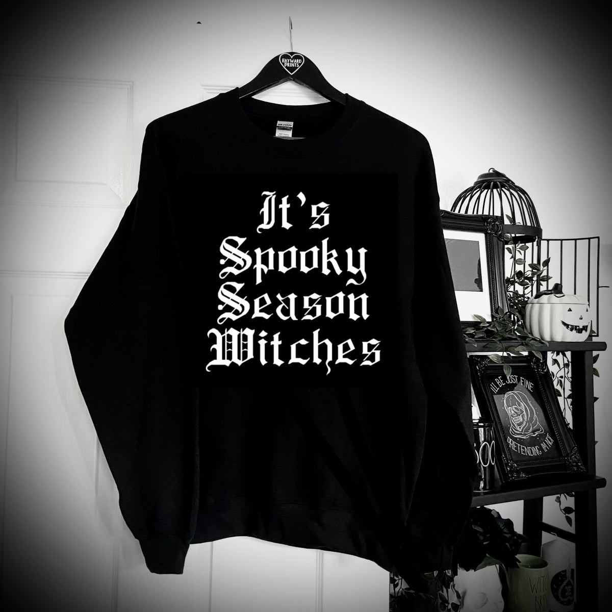 It’s Spooky Season Witches Sweatshirt
